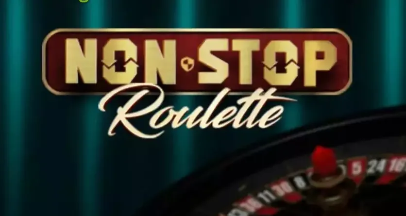 Non-Stop Roulette